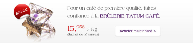 Brûlerie Tatum Café Brûlerie Tatum Café